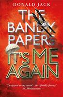 Donald Jack - It's Me Again (The Bandy Papers) - 9781911440475 - V9781911440475