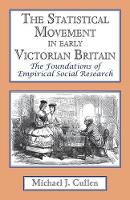 Michael J. Cullen - Statistical Movement In Early Victorian Britain - 9781911454007 - V9781911454007