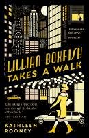 Kathleen Rooney - Lillian Boxfish Takes a Walk - 9781911547013 - V9781911547013