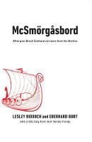 Lesley Riddoch - McSmoergasbord: What post-Brexit Scotland can learn from the Nordics - 9781912147007 - V9781912147007