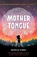 Patricia Forde - Mother Tongue (The Wordsmith Series) - 9781912417278 - 9781912417278