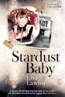 Lisa Lawlor - Stardust Baby - 9781913406455 - 9781913406455