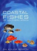 Phil Heemstra - The Coastal Fishes of Southern Africa - 9781920033019 - V9781920033019