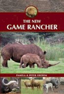 Pamela Oberem - The new game rancher - 9781920217624 - V9781920217624
