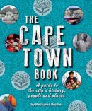 Brodie, Nechama - The Cape Town Book - 9781920545987 - V9781920545987