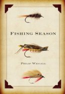Philip Weigall - Fishing Season - 9781921497230 - V9781921497230