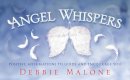 Debbie Malone - Angel Whispers - 9781921878800 - V9781921878800
