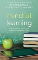 Craig Hassed - Mindful Learning - 9781921966392 - V9781921966392