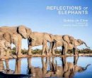 Bobby-Jo Clow - Reflections of Elephants - 9781922129970 - V9781922129970