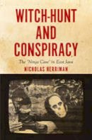 Nicholas Herriman - Witch-Hunt and Conspiracy: The ´Ninja Case´ in East Java - 9781922235510 - V9781922235510
