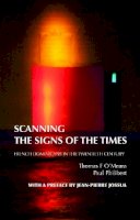 Thomas O´meara - Scanning the Signs of the Times: French Dominicans in the Twentieth Century - 9781922239167 - V9781922239167