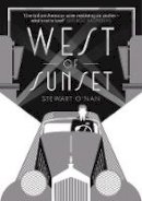 Stewart O´nan - West of Sunset - 9781925266092 - KCW0000978