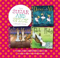 Anouska Jones - The Sugar and Spice Collection: Fairies, ponies and ballerinas come out to play in three fun-filled stories! - 9781925335200 - V9781925335200