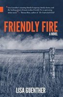 Lisa Guenther - Friendly Fire - 9781926455419 - V9781926455419