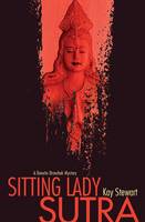 Kay Stewart - Sitting Lady Sutra: A Danutia Dranchuk Mystery - 9781926741239 - V9781926741239