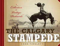 Ken Tingley - Calgary Stampede - 9781927330005 - V9781927330005