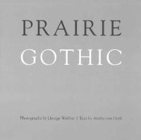 George Webber - Prairie Gothic - 9781927330272 - V9781927330272