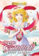 Jane Austen - Manga Classics: Emma Softcover - 9781927925355 - V9781927925355