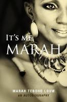 Marah Louw - It´s Me, Marah: An Autobiography - 9781928337379 - V9781928337379