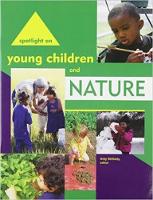 Amy Shillady (Ed.) - Spotlight on Young Children and Nature - 9781928896746 - V9781928896746