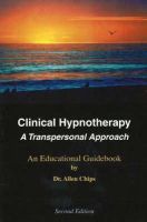 Chips, Allen S., Ph.d, Dch - Clinical Hypnotherapy - 9781929661084 - V9781929661084