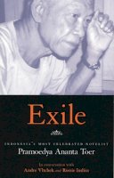 Pramoedya Ananta Toer - Exile: Conversations with Pramoedya Ananta Toer - 9781931859288 - V9781931859288