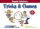 Arden Moore - Tricks and Games - 9781931993432 - KEX0253691