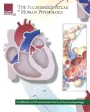 Scientific Publishing - Illustrated Atlas of Human Physiology - 9781932922981 - V9781932922981