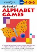 Kumon - My Book of Alphabet Games - 9781933241364 - V9781933241364