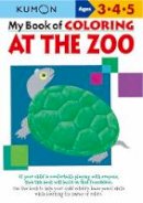 Kumon - My Book Of Coloring At The Zoo - 9781933241395 - V9781933241395