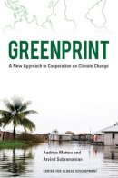 Aaditya Mattoo - Greenprint: A New Approach to Cooperation on Climate Change - 9781933286679 - V9781933286679