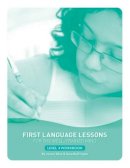 Wise, Jessie; Buffington, Sara - First Language Lessons for the Well-trained Mind - 9781933339337 - V9781933339337