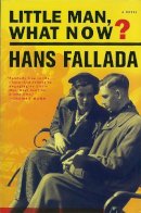 Hans Fallada - Little Man, What Now? - 9781933633640 - KJE0003446
