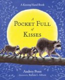 Audrey Penn - A Pocket Full of Kisses - 9781933718026 - V9781933718026