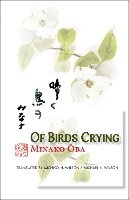 Minako Oba - Of Birds Crying (Cornell East Asia Series) - 9781933947303 - V9781933947303