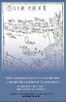 Ryuhoku Narushima - New Chronicles of Yanagibashi and Diary of a Journey to the West: Narushima Ryuhoku Reports from Home and Abroad (Cornell East Asia Series) - 9781933947518 - V9781933947518