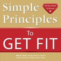 Alex A. Lluch - Simple Principles to Get Fit - 9781934386095 - V9781934386095