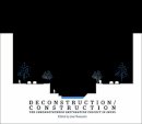 Joan Busquets - Deconstruction/Construction: The Cheonggyecheon Restoration Project in Seoul - 9781934510315 - V9781934510315
