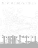 Daniel Ibanez - New Geographies, 6: Grounding Metabolism - 9781934510377 - V9781934510377