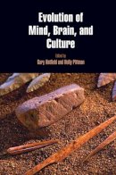 Gary  Pi Hatfield - Evolution of Mind, Brain, and Culture - 9781934536490 - V9781934536490