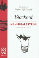 Nanni Balestrini - Blackout - 9781934639214 - V9781934639214