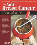 Greer, Julia B. - The Anti-Breast Cancer Cookbook - 9781934716335 - V9781934716335