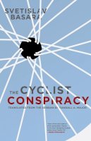 Svetislav Basara - The Cyclist Conspiracy - 9781934824580 - V9781934824580