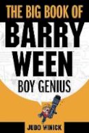 Judd Winnick - The Big Book of Barry Ween, Boy Genius - 9781934964026 - V9781934964026