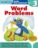 Kumon - Grade 3 Word Problems - 9781934968628 - V9781934968628