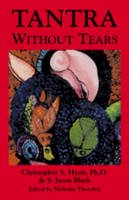 Christopher S Hyatt - Tantra without Tears - 9781935150305 - V9781935150305