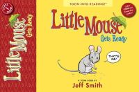 Jeff Smith - Little Mouse Gets Ready - 9781935179245 - V9781935179245