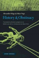 Alexander Kluge - History and Obstinacy - 9781935408468 - V9781935408468