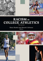 Dana D. Brooks - Racism in College Athletics - 9781935412458 - V9781935412458