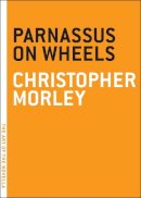 Christopher Morely - Parnassus on Wheels - 9781935554110 - V9781935554110